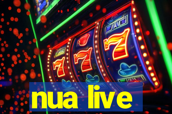 nua live